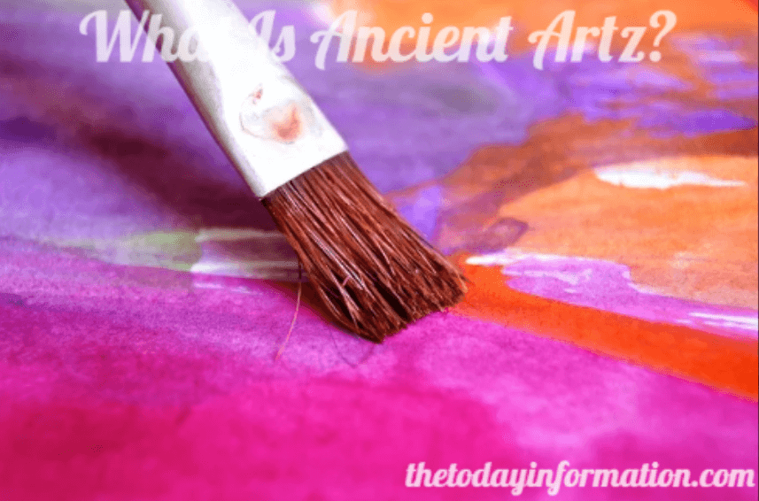 1. What Is Ancient Artz?